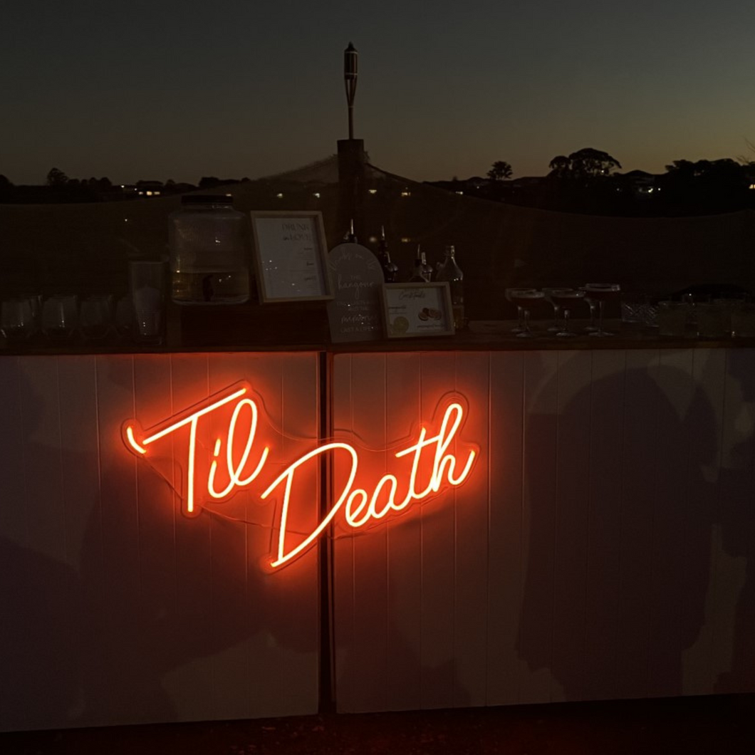 Til' Death Neon Sign