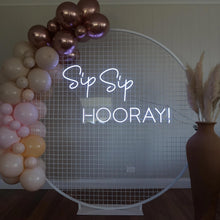 Load image into Gallery viewer, Sip Sip Hooray Neon Sign
